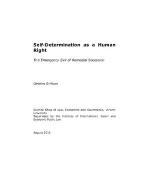 Self determination as a human right  the emergency exit of remedial secession