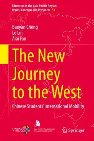 The New Journey to the West Chinese Students International Mobility