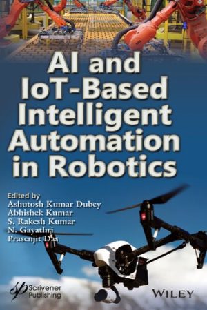 AI and IoT Based Intelligent Automation in Robotics