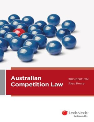 Australian Competition Law 3rd Edition