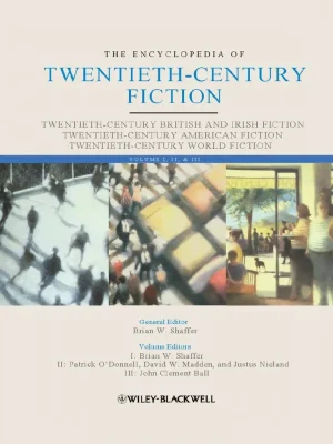 The Encyclopedia of Twentieth Century Fiction