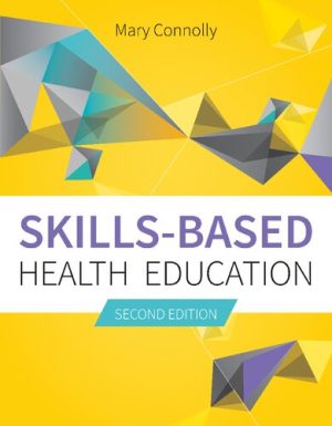 Skills Based Health Education 2nd Edition