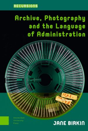 Archive Photography and the Language of Administration