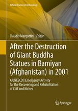 After the Destruction of Giant Buddha Statues in Bamiyan