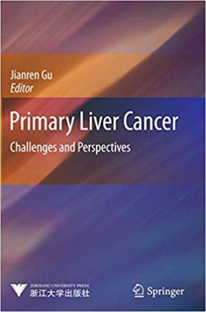 Primary Liver Cancer Challenges and Perspectives