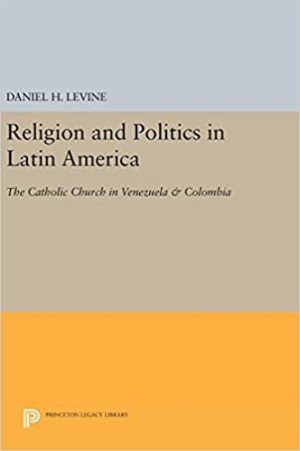 Religion and Politics in Latin America