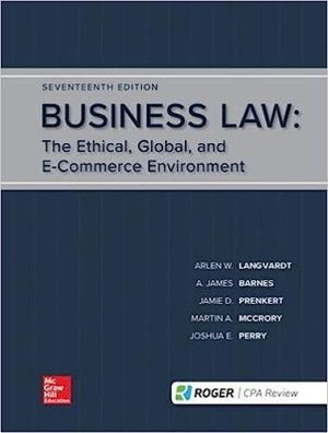 Business Law The Ethical Global and E Commerce Environment 17th Edition