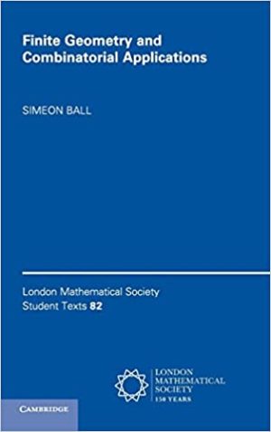 Finite Geometry and Combinatorial Applications