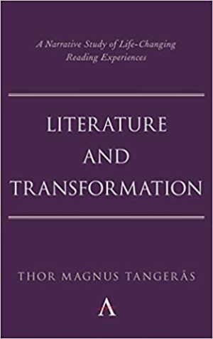 Literature and Transformation A Narrative Study of Life Changing Reading Experiences