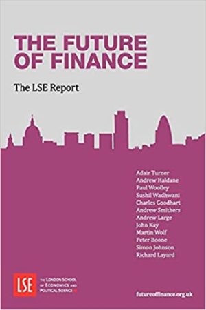 The Future of Finance The LSE Report