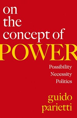 On the Concept of Power Possibility Necessity Politics