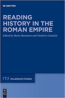 Reading History in the Roman Empire