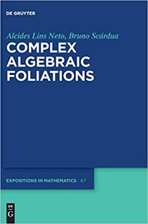 Complex Algebraic Foliations