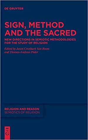 Sign Method and the Sacred New Directions in Semiotic