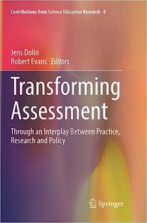 Transforming Assessment Through an Interplay Between Practice Research and Policy