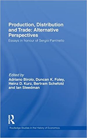 Production Distribution and Trade Alternative Perspectives