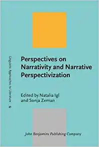 Perspectives on Narrativity and Narrative Perspectivization