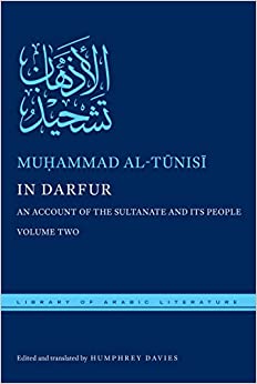 In Darfur An Account of the Sultanate and Its People Volume Two
