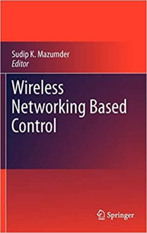 Wireless Networking Based Control