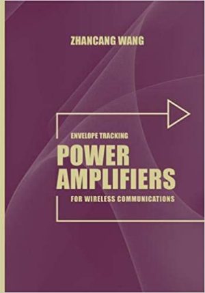 Envelope Tracking Power Amplifiers for Wireless Communications