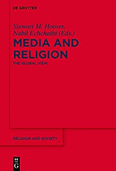 Media and Religion The Global View