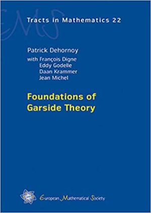 Foundations of Garside theory