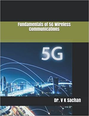 Fundamentals of 5G Wireless Communications