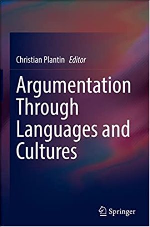 Argumentation Through Languages and Cultures