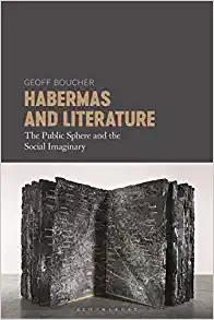 Habermas and Literature The Public Sphere and the Social Imaginary