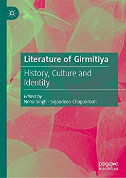 Literature of Girmitiya History Culture and Identity
