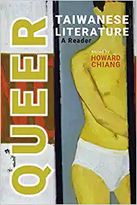 Queer Taiwanese Literature A Reader