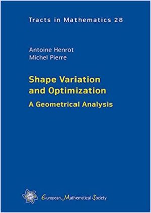 Shape Variation and Optimization  A Geometrical Analysis