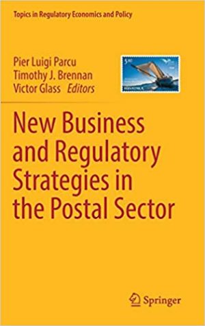 New Business and Regulatory Strategies in the Postal Sector