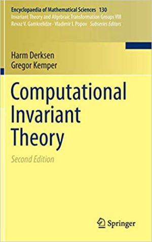 Computational Invariant Theory 2nd Edition