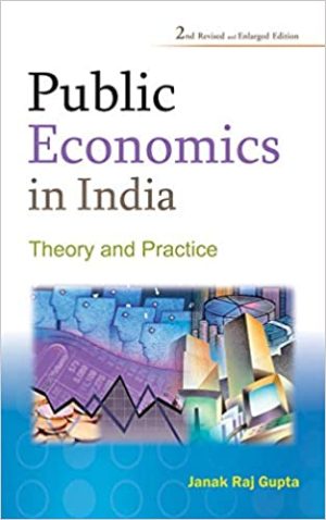 Public Economics in India Theory and Practice 2nd Edition