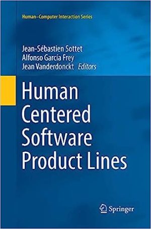 Human Centered Software Product Lines