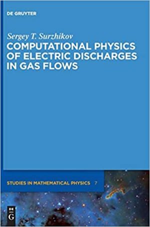 Computational physics of electric discharges in gas flows