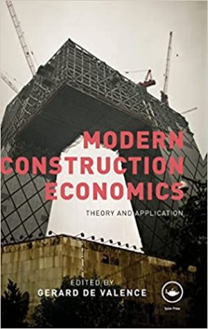 Modern Construction Economics Theory and Application