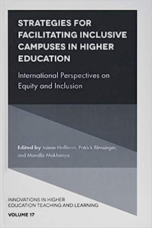Strategies for Facilitating Inclusive Campuses in Higher Education International Perspectives on Equity and Inclusion