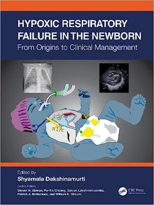 Hypoxic Respiratory Failure in the Newborn