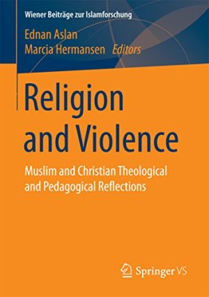 Religion and Violence Muslim and Christian