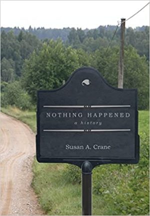 Nothing Happened A History
