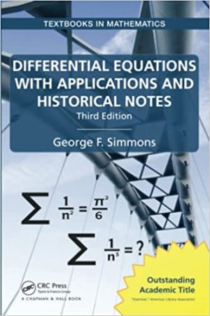 Differential equations with applications and historical notes edition 3