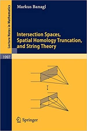 Intersection Spaces Spatial Homology Truncation and String Theory