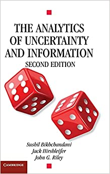 The Analytics of Uncertainty and Information  2nd Edition