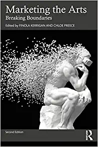 Marketing the Arts 2nd Edition