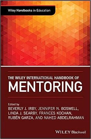 The Wiley International Handbook of Mentoring