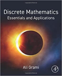 Discrete Mathematics Essentials and Applications