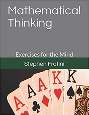 Mathematical Thinking Exercises for the Mind