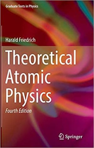 Theoretical Atomic Physics 4th Edition